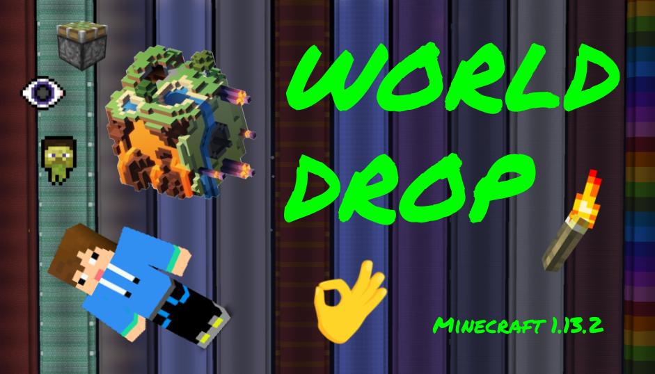Скачать World Drop для Minecraft 1.13.2